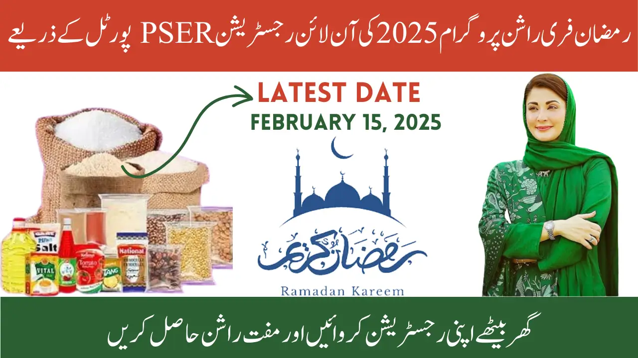 Ramzan Free Rashan Program 2025 Online Registration Through PSER Portal